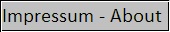 Impressum, Nutzungsbegingungen, About